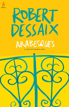 Arabesques: a tale of double lives